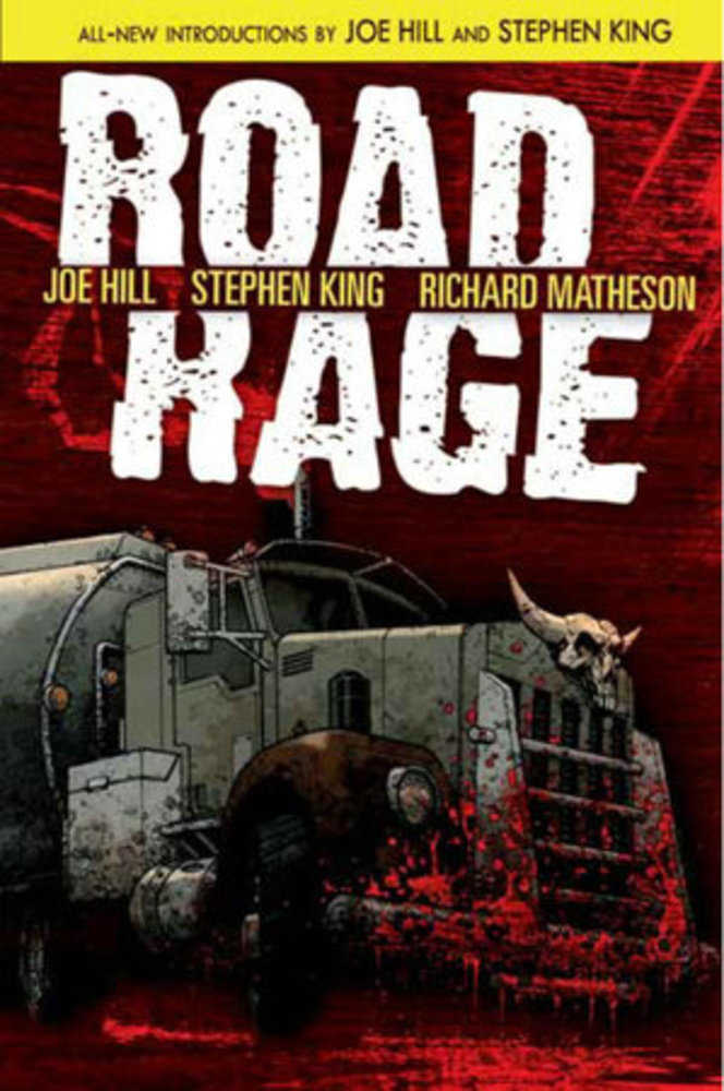 Stephen King Joe Hill Road Rage Hardcover