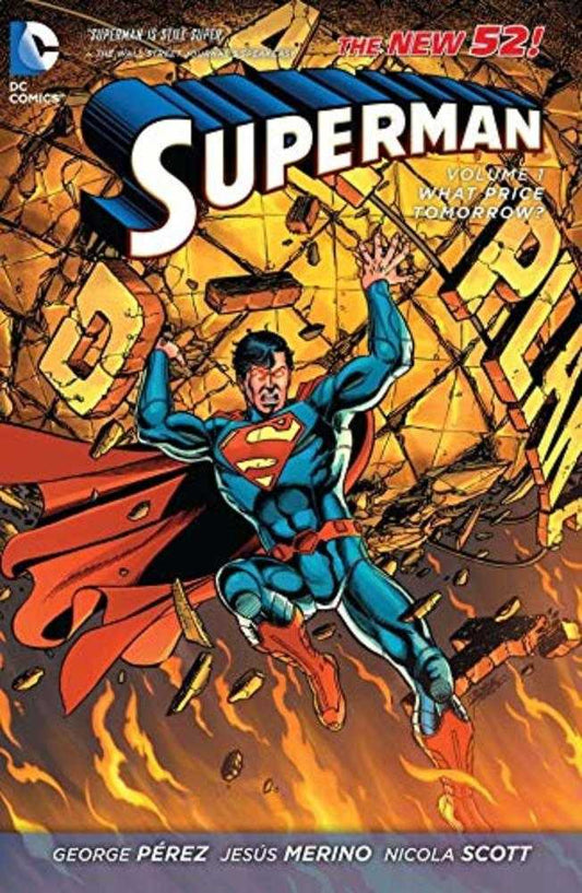 Superman TPB Volume 01 What Price Tomorrow (N52) (Mar130274)