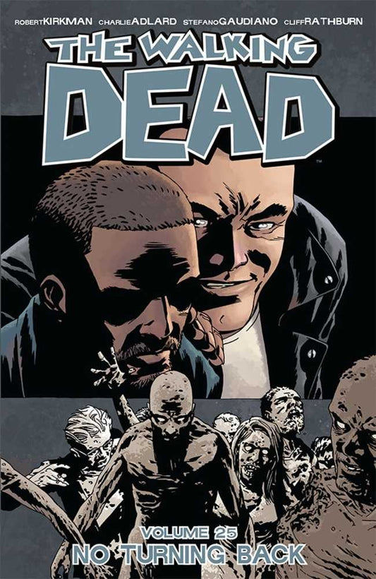 Walking Dead TP Vol 25 No Turning Back (Mr)