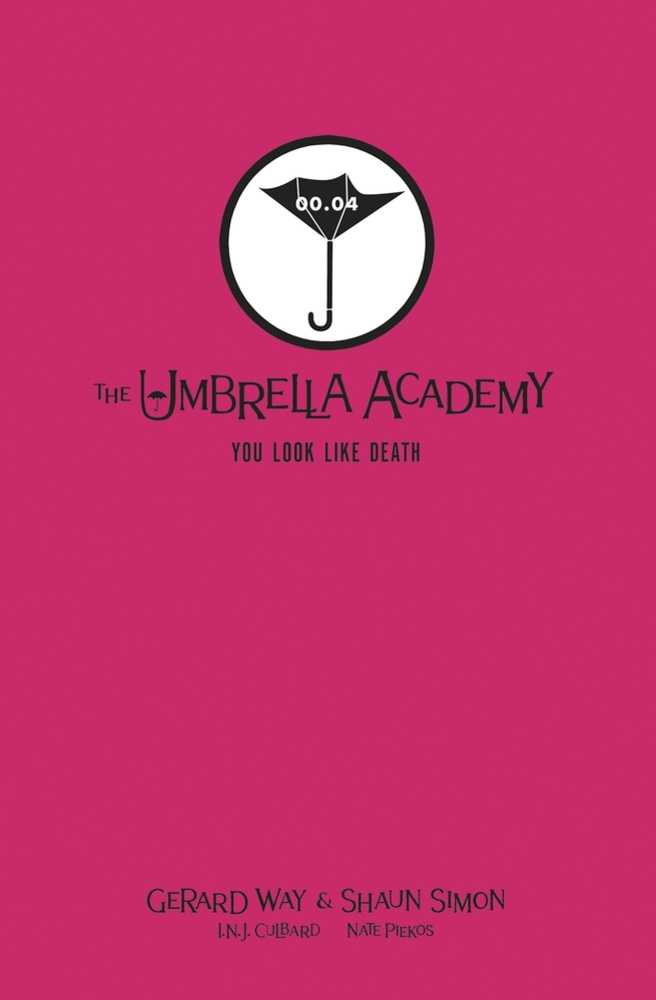 Umbrella Academy You Look Like Death Library Edition Hardcover