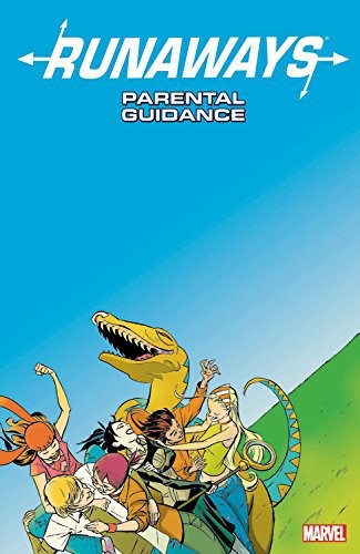 Runaways Tp Vol 06 Parental Guidance Digest