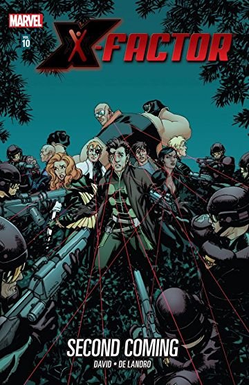 X-Factor TPB Volume 10 Second Coming