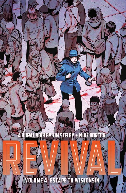 Revival Tp Vol 04 Escape To Wisconsin