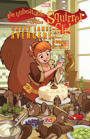 Unbeatable Squirrel Girl And Great Lakes Avengers Tp