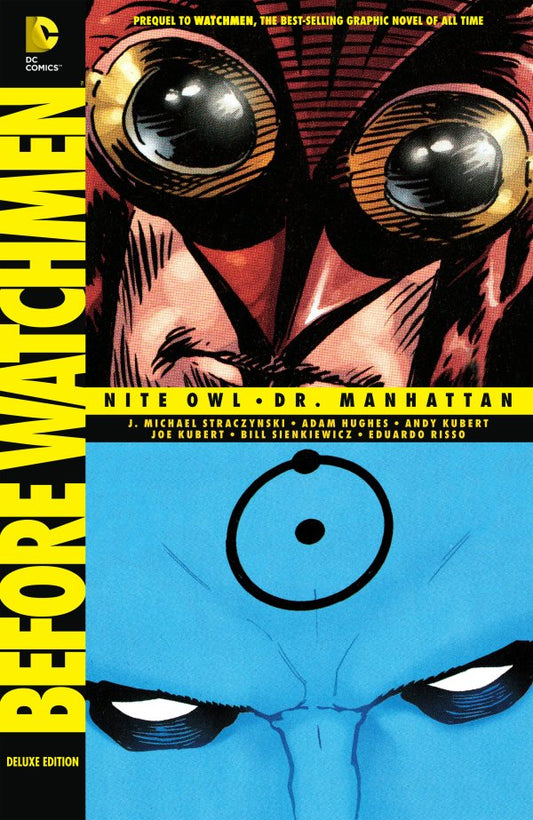 Before Watchmen Nite Owl Dr Manhattan Deluxe Hardcover (Mature)