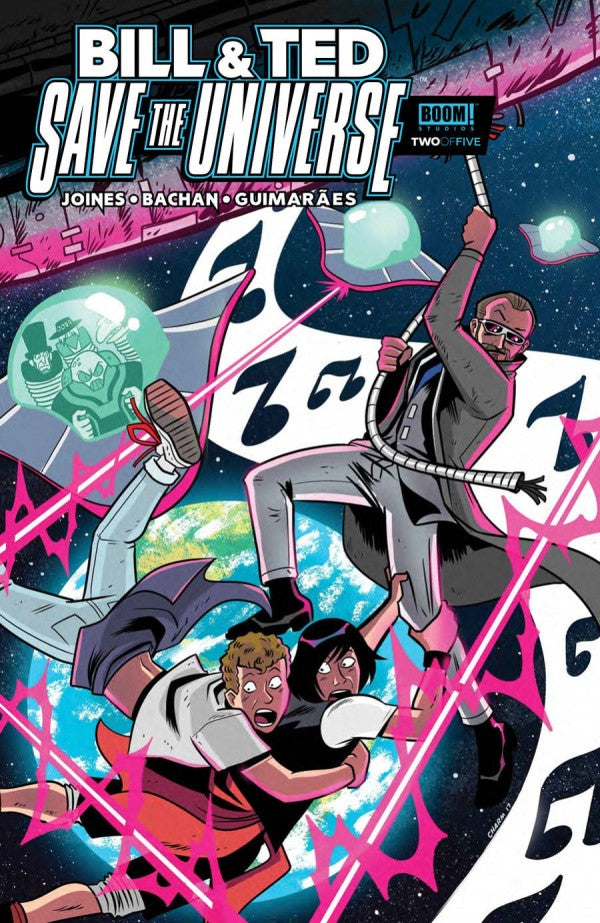 Bill & Ted Save The Universe #2 (Of 5)