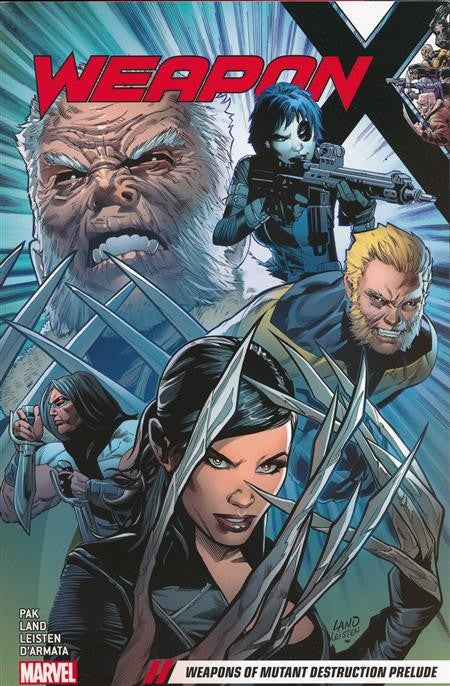 Weapon X Tp Vol 01 Weapons OfMutant Destruction Prelude