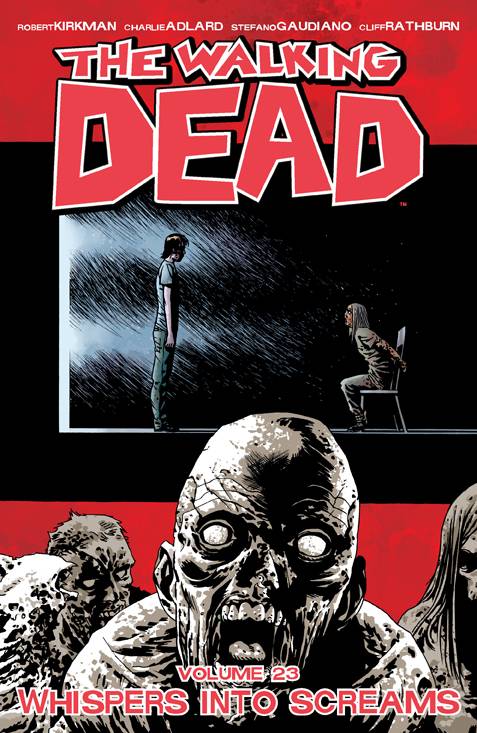 Walking Dead Tp Vol 23 Whispers Into Screams (Clearance)