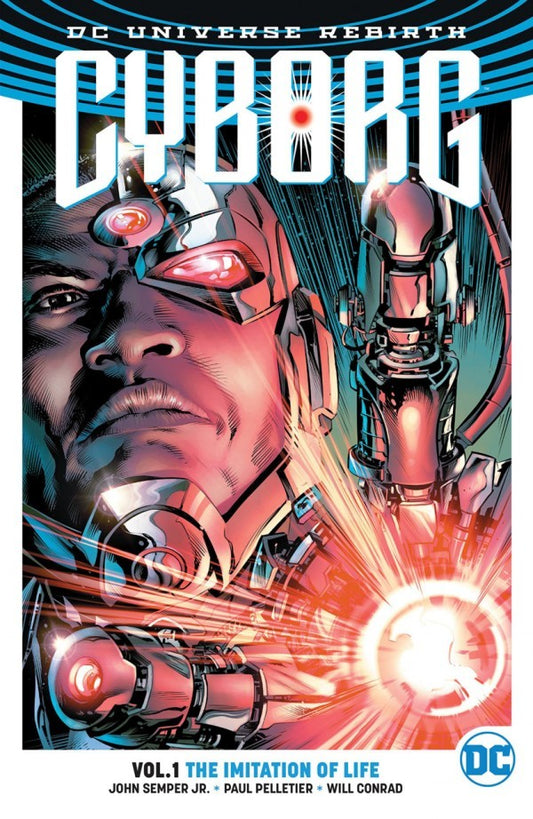 Cyborg Tp Vol 01 The Imitation Of Life (Rebirth)