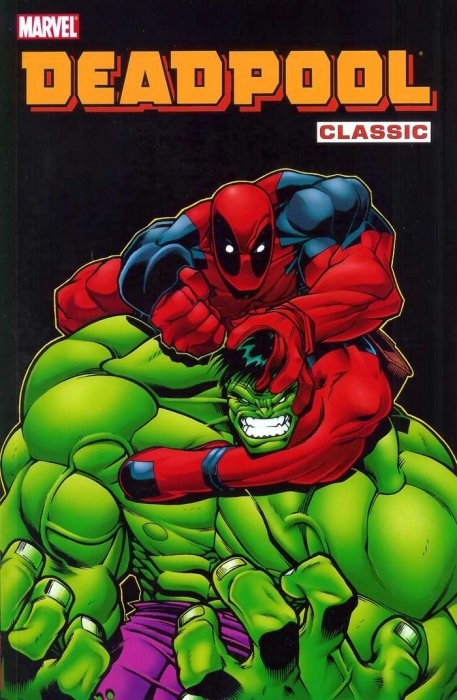 Deadpool Classic TPB Volume 02