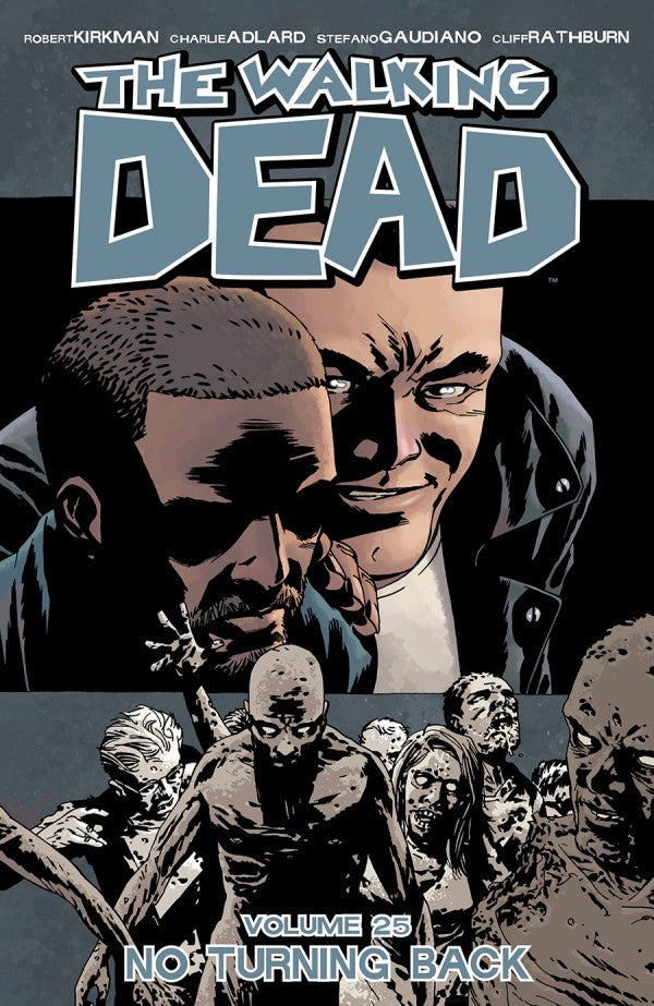 Walking Dead Tp Vol 25 No Turning Back (Clearance)