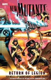 New Mutants TPB Volume 01 Return Of Legion