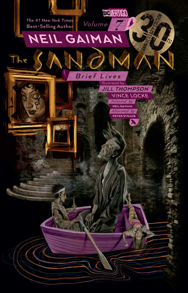 Sandman Tp Vol 07 Brief Lives 30th Anniv Edition (Mature)